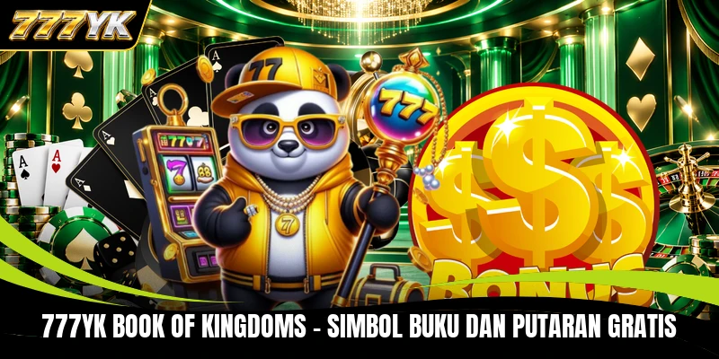 777YK Book of Kingdoms - Simbol Buku Dan Putaran Gratis