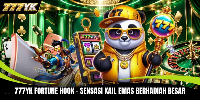 777YK Fortune Hook - Sensasi Kail Emas Berhadiah Besar