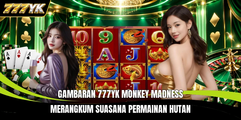 Gambaran 777YK Monkey Madness merangkum suasana permainan hutan
