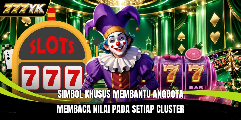 Simbol khusus membantu anggota membaca nilai pada setiap cluster