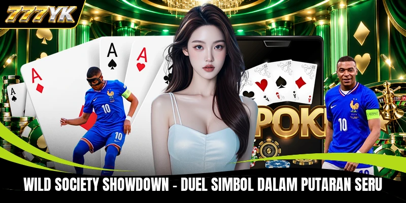 Wild Society Showdown - Duel Simbol Dalam Putaran Seru